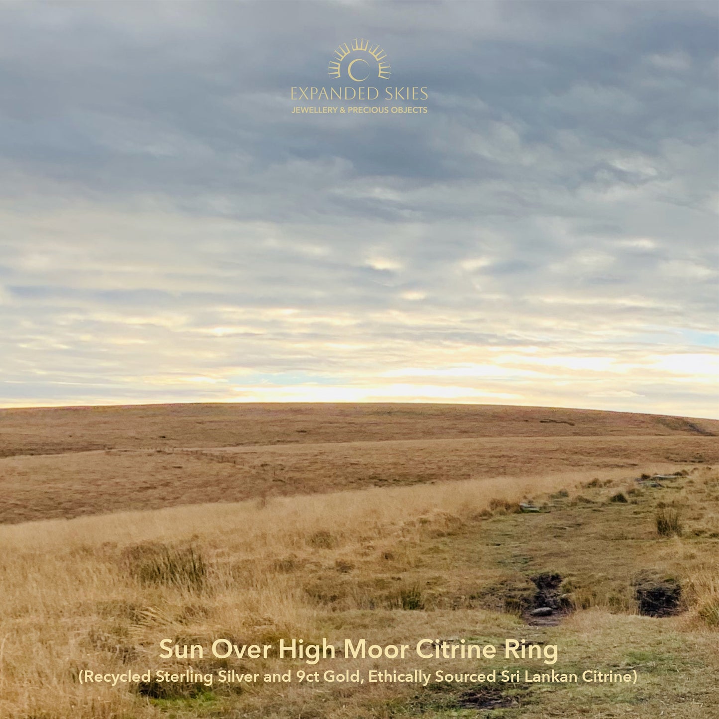 High Dartmoor mid summer, defused golden sun with a cloudy sky Expanded Skies Citrine Ring Ethically sourced gemstones from Nineteen48 Ltd